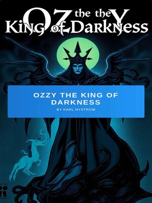 cover image of Ozzy the King of Darkness